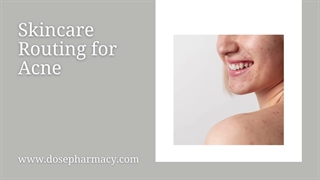 Effective Skin Routine for Managing Acne