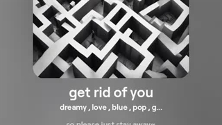 اهنگ جدیدی که نوشتم " get rid of you" (کپشن مهم)