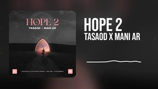 Tasaod x Mani Ar _ Hope2