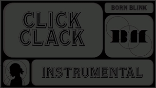 ورژن بی‌کلام آهنگ CLICK CLAK از BABYMONSTER