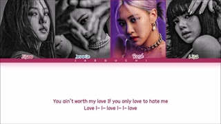 لیریک آهنگ love to hate me از بلک پینک