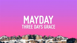 آهنگ Mayday میدی |Three Days Grace سه روز گریس