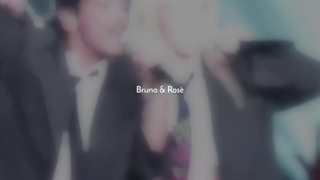 BRUNO&ROSÈ>>>>