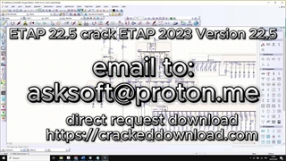 ETAP 22.5 crack ETAP 2023 Version 22.5 how to download license key