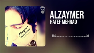 Hatef Mehrad-Alzaymer [Demo] (هاتف مهراد-آلزایمر[دمو])