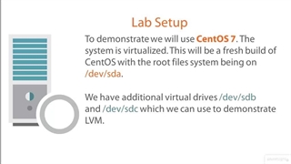 Linux Advanced File System Management (LPIC-2) - 09 Logical Volume Manager -01-Introduction