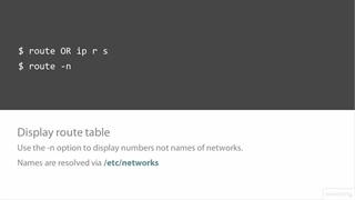 Linux Monitoring and Maintenance (LPIC-2) - 05 Basic Network Administration - 04 Understanding the route Command