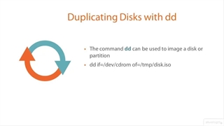 Linux Monitoring and Maintenance (LPIC-2) - 09 Backup Operations - 05 Imaging Disks with dd