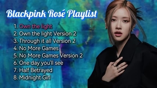 ROSÉ - BlackPink Rosé Playlist 1 (FMV)