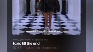 معرفی آهنگ toxic till the end از رزی Black Pink♡