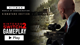 گیم پلی دوم بازی جذاب HITMAN World of Assassination برای نینتندو سوئیچ 2
