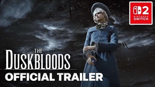 تریلر بازی The Duskbloods Nintendo Switch 2