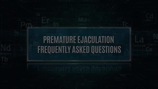 What is Premature Ejaculation?