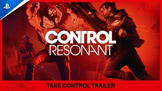 تریلر بازی Control Resonant با عنوان Take Control - بازی ps5