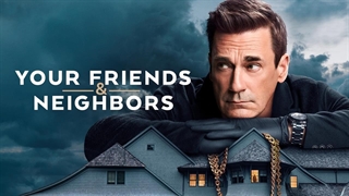 سریال دوستان و همسایگانتان فصل 1 قسمت 3 با زیرنویس فارسی / Your Friends and Neighbors 2025