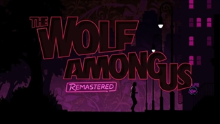 تریلر بازی The Wolf Among Us Remastered